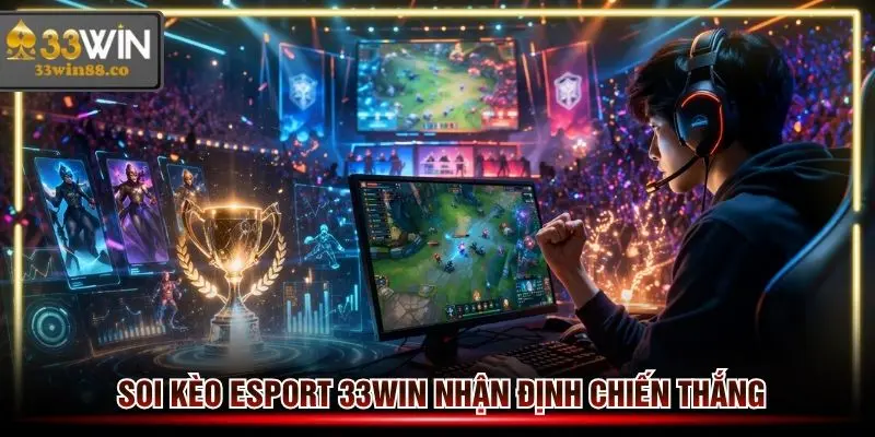 soi-keo-esport-33win